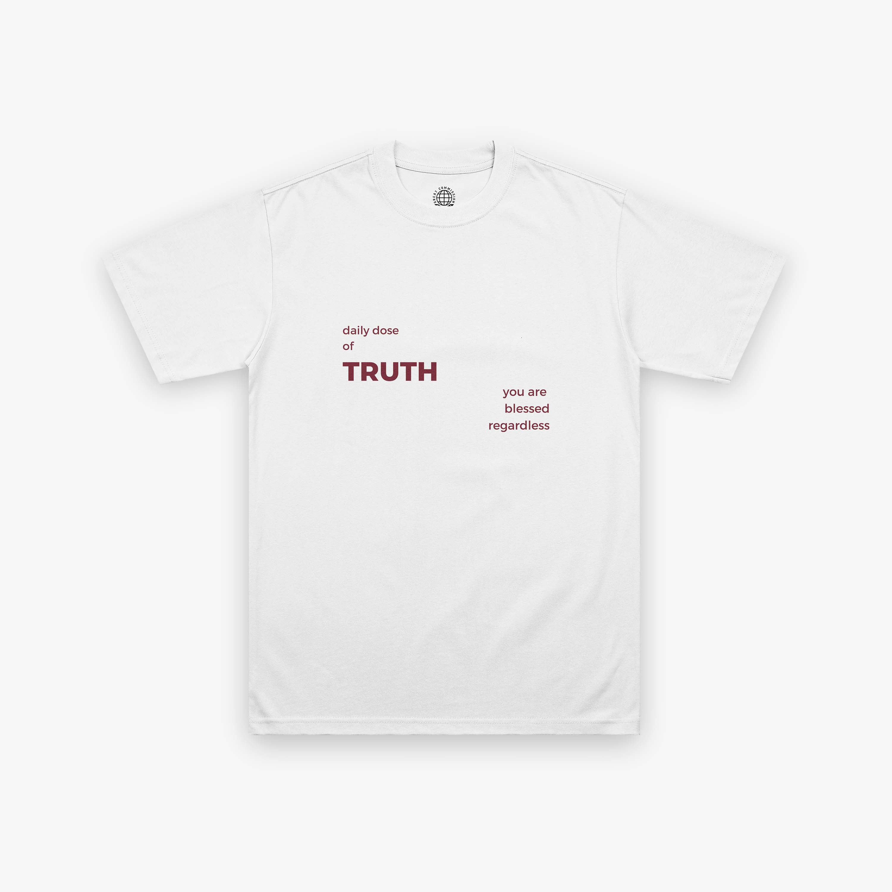 Front view of the A Dose of Truth white Christian t-shirt with bold red typography